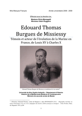 Edouard Thomas Burgues De Missiessy Témoin Et Acteur De L’Évolution De La Marine En France, De Louis XV À Charles X