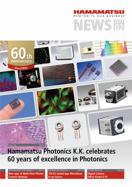 Hamamatsu Photonics K.K. Celebrates 60 Years of Excellence in Photonics
