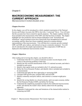 MACROECONOMIC MEASUREMENT: the CURRENT APPROACH Macroeconomics in Context (Goodwin, Et Al.)