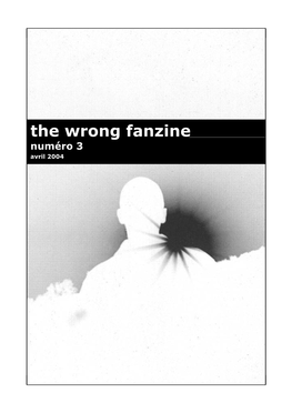 The Wrong Fanzine Numéro 3 Avril 2004