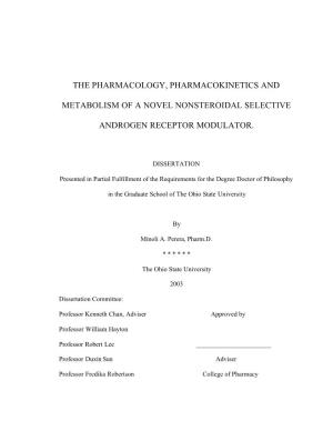 The Pharmacology, Pharmacokinetics And