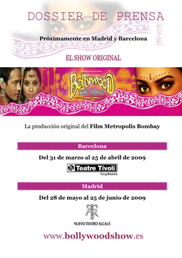DOSSIER Bollywood the Show