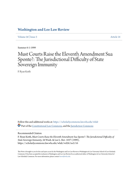 Must Courts Raise the Eleventh Amendment Sua Sponte?: the Urj Isdictional Difficulty of State Sovereign Immunity F