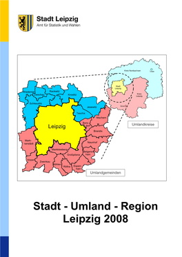 Stadt Umland Region Leipzig 2008