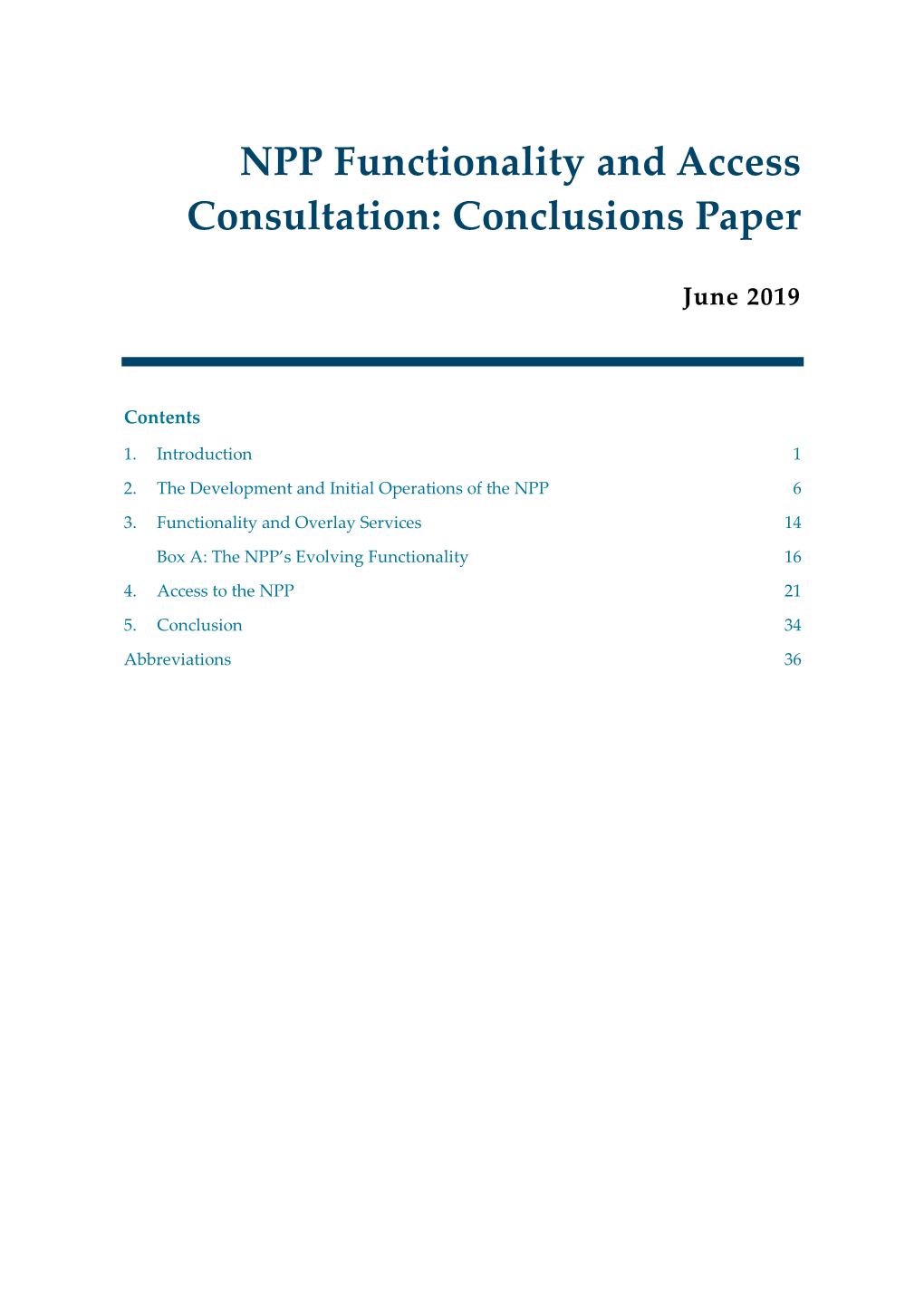 NPP Functionality and Access Consultation: Conclusions Paper