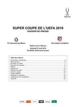 Super Coupe De L'uefa 2010 Dossier De Presse