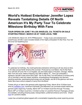 World's Hottest Entertainer Jennifer Lopez Reveals Tantalizing Details of North American It's My Party Tour to Celebrate Milestone Birthday with Fans