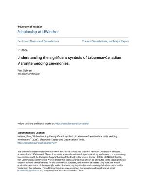 Understanding the Significant Symbols of Lebanese-Canadian Maronite Wedding Ceremonies