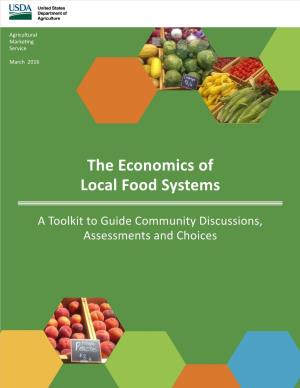 The Economics of Local Food Systems: a Toolkit to Guide Community Discussions, Assessments, and Choices