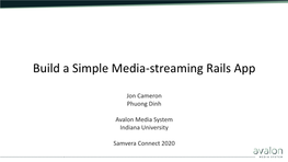 Build a Simple Media-Streaming Rails App