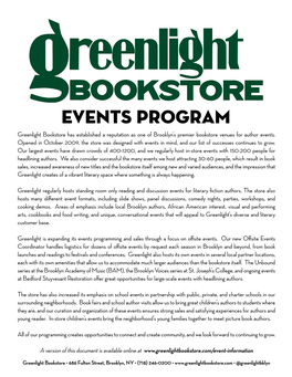 Events Program Greenlight Bookstore Has Established a Reputation As One of Brooklyn’S Premier Bookstore Venues for Author Events