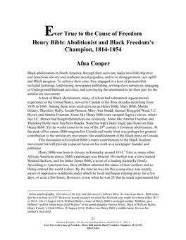 Afua Cooper, "Ever True to the Cause of Freedom – Henry Bibb