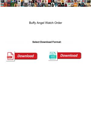 Buffy Angel Watch Order