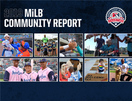 Minor League Baseball and Its Clubs Embodied the Mission of Milb