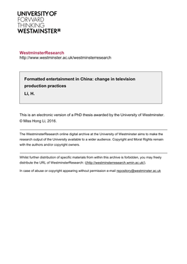 Westminsterresearch Formatted Entertainment in China: Change in Television Production Practices Li, H