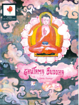 6Nbt- Gautam Buddha by Leela George.Pdf