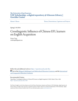 Crosslinguistic Influence of Chinese EFL Learners on English Acquisition Weijia Tang Vickietang93@Gmail.Com