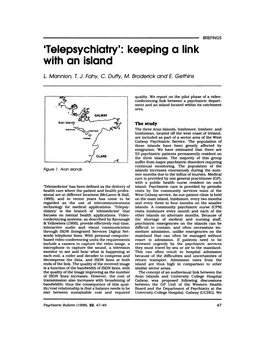 Telepsychiatry': Keeping a Link with an Island