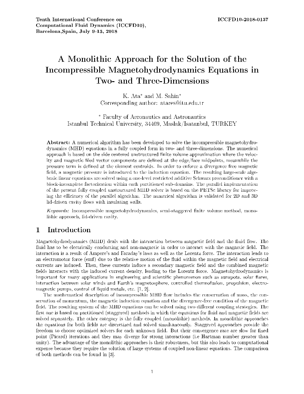 A Monolithic Approach for the Solution of the Incompressible Magnetohydrodynamics Equations in Two- and Three-Dimensions