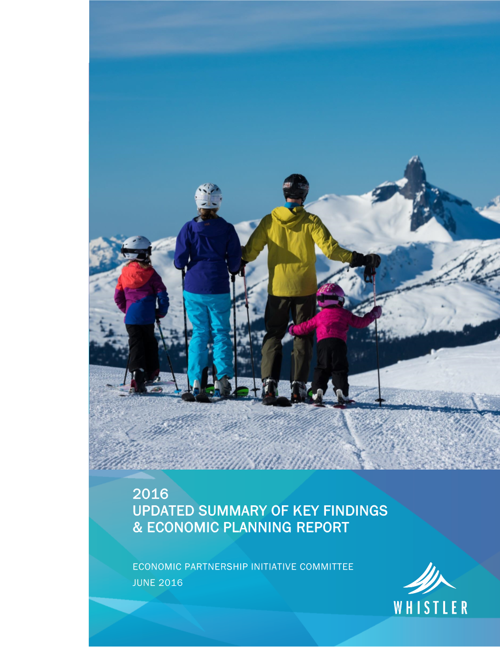 2016 Updated Summary of Key Findings & Economic Planning Report