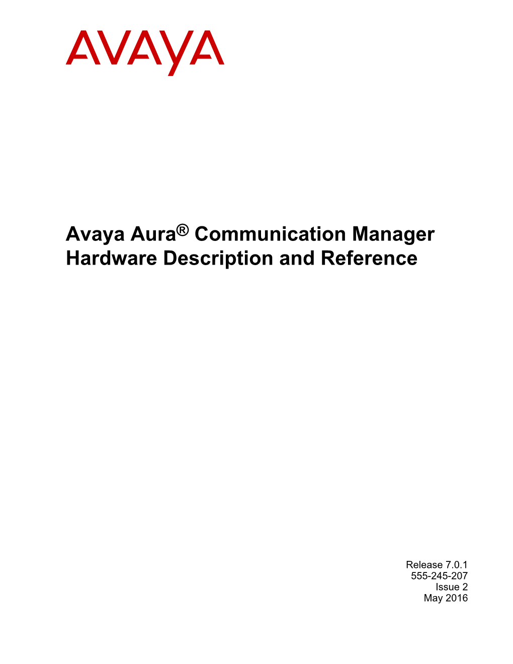 Avaya Aura® Communication Manager Hardware Description and Reference