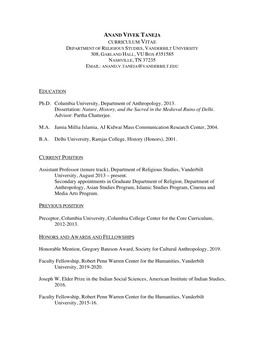 Curriculum Vitae Department of Religious Studies, Vanderbilt University 308, Garland Hall, Vu Box #351585 Nashville, Tn 37235 Email: Anand.V.Taneja@Vanderbilt.Edu