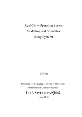 Real-Time Operating System Modelling and Simulation Using Systemc