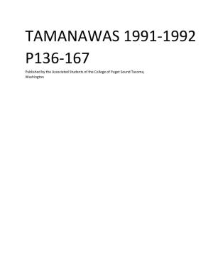 TAMANAWAS 1991-1992 P136-167 Published by the Associated Students of the College of Puget Sound Tacoma, Washington