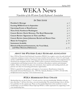 Spring 2009 WEKA News Newsletter of the Western Early Keyboard Association