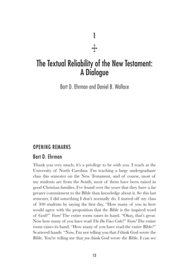 The Textual Reliability of the New Testament: a Dialogue