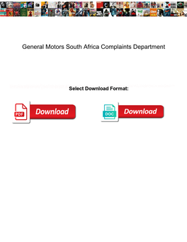 General Motors South Africa Complaints Department