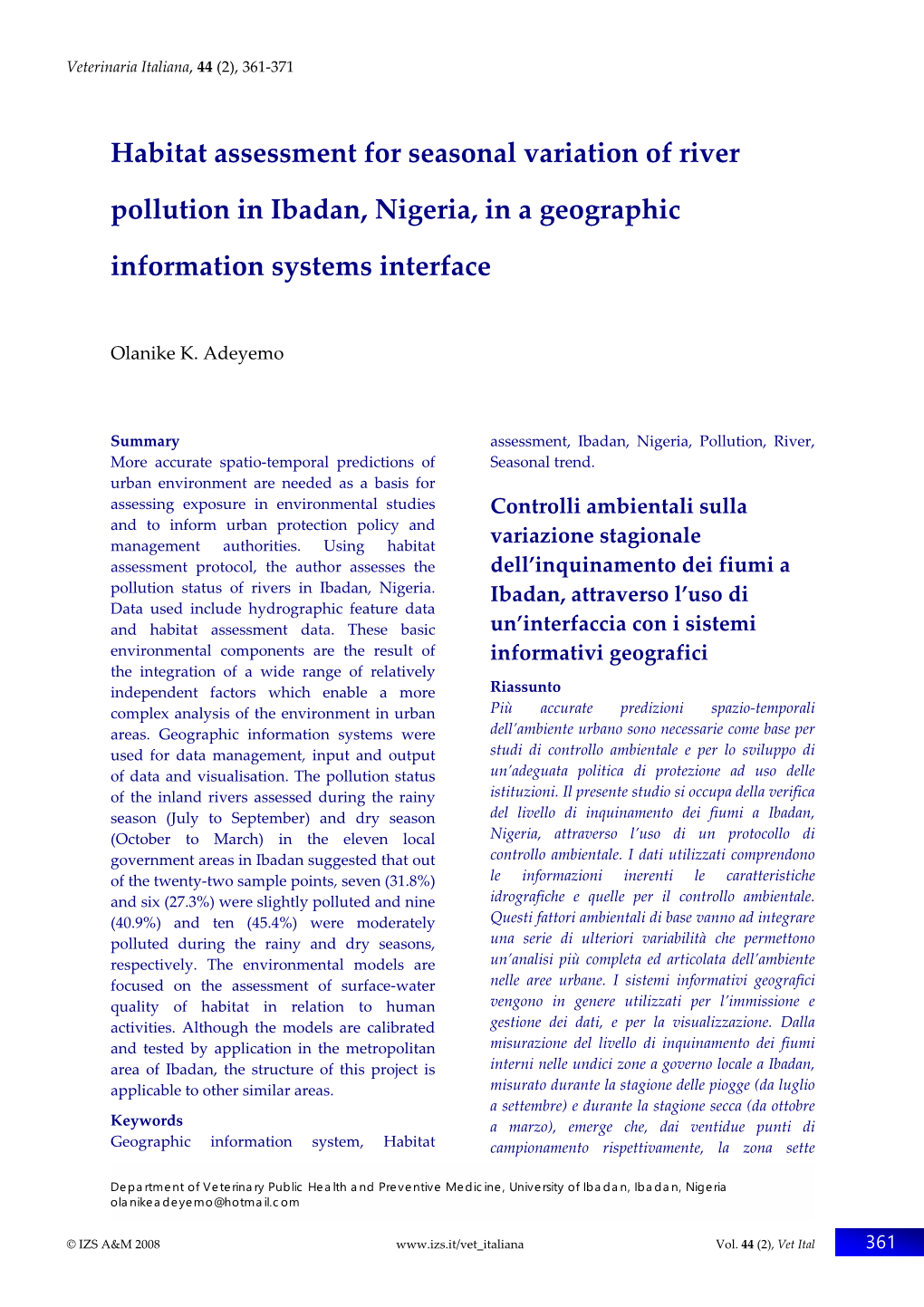 Habitat Assessment for Seasonal Variation of River Pollution in Ibadan, Nigeria, in a Geographic Information Systems Interface