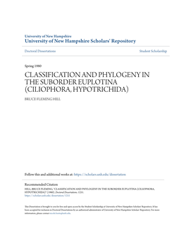 Classification and Phylogeny in the Suborder Euplotina (Ciliophora, Hypotrichida) Bruce Fleming Hill
