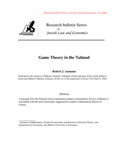 Research Bulletin Series Jewish Law and Economics Game Theory in The