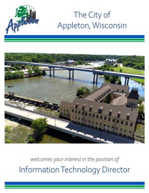 Information Technology Director the City of Appleton, Wisconsin