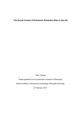 The Social Context of Prehistoric Extraction Sites in the UK