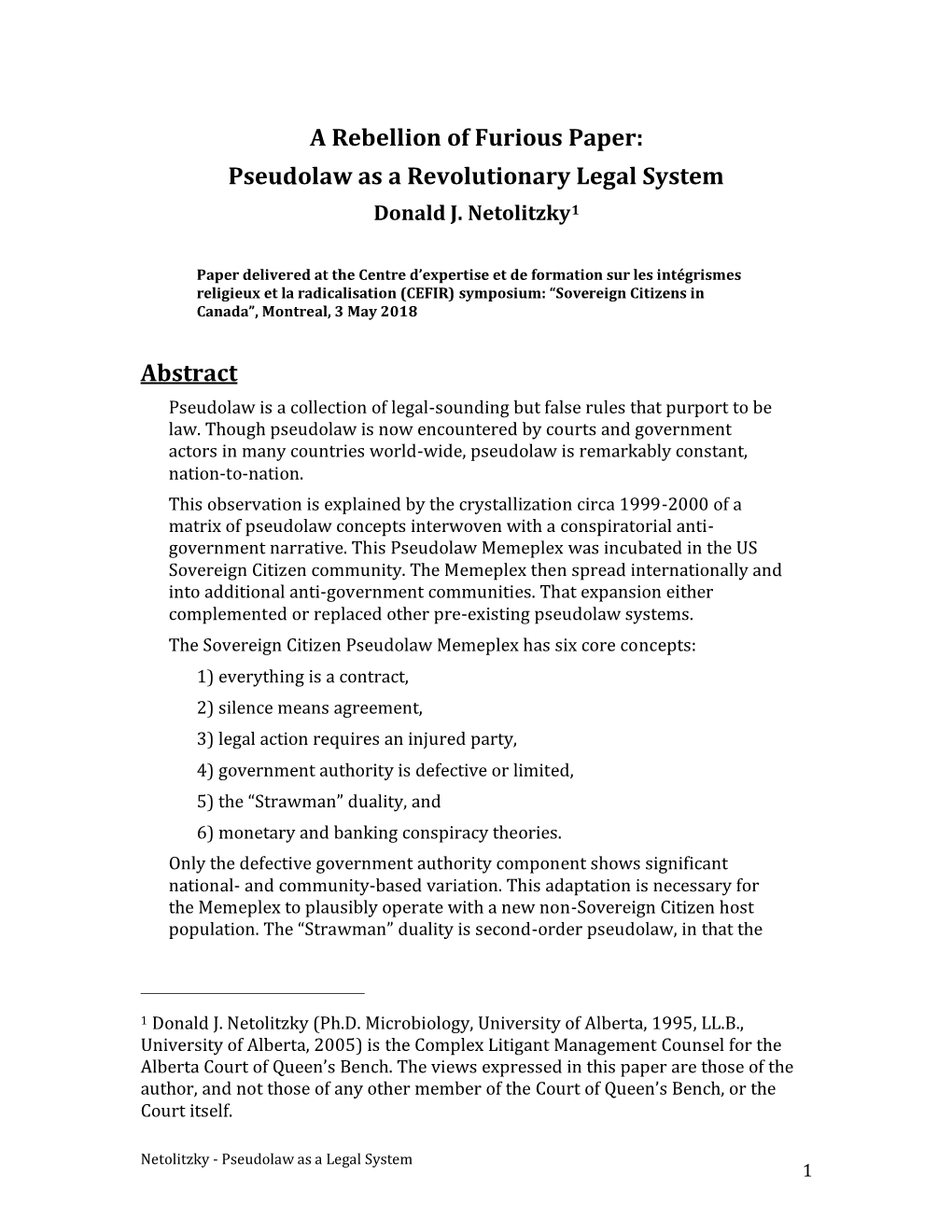 A Rebellion of Furious Paper: Pseudolaw As a Revolutionary Legal System Donald J