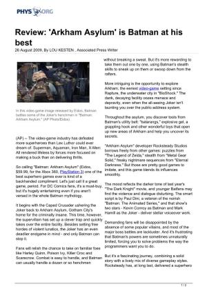 Review: 'Arkham Asylum' Is Batman at His Best 26 August 2009, by LOU KESTEN , Associated Press Writer