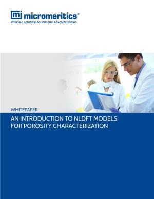 Whitepaper an Introduction to Nldft Models for Porosity Characterization Whitepaper