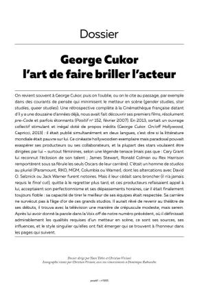 George Cukor L'art De Faire Briller L'acteur Dossier