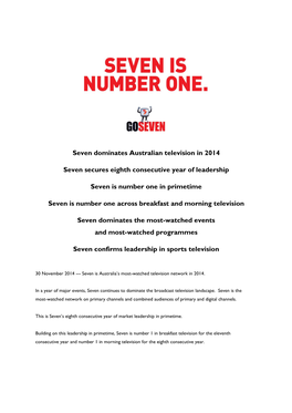 Seven Dominates Australian Television in 2014 Seven Secures Eighth