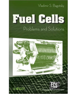 Bagotsky V.S. Fuel Cells.. Problems and Solutions (Wiley, 2009