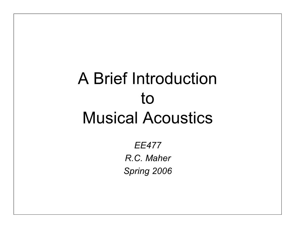 Intro to Musical Acoustics