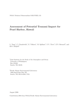 Assessment of Potential Tsunami Impact for Pearl Harbor, Hawaii