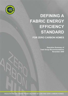 Fabric Energy Efficiency Standard for Zero Carbon Homes