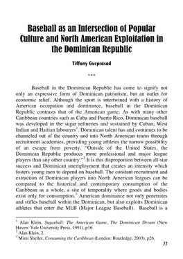 Baseball As an Intersection of Popular Culture and North American Exploitation in the Dominican Republic