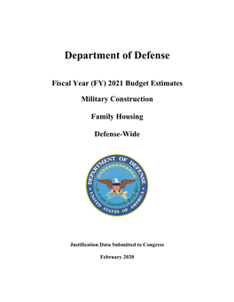 (FY) 2021 Budget Estimates Military Construction Family Housing