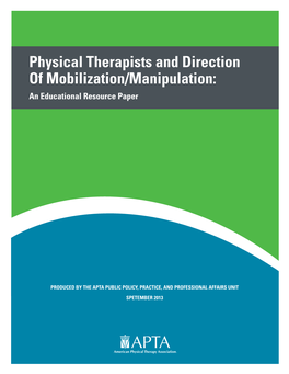 Physical Therapists and Direction of Mobilization/Manipulation: an Educational Resource Paper