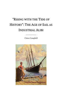 "Rising with the Tide of History": the Age of Sail As Industrial Alibi