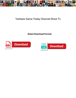 Yankees Game Today Channel Direct Tv Natural